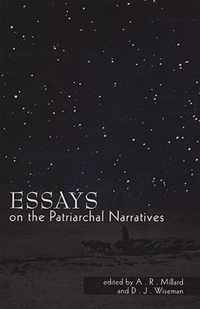 Essays on the Patriarchal Narratives