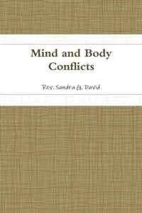 Mind and Body Conflicts