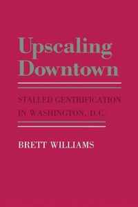 Upscaling Downtown