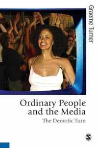 Ordinary People & The Media