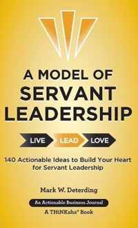 A Model of Servant Leadership