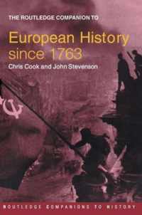 Routledge Companion To Modern European History Since 1763