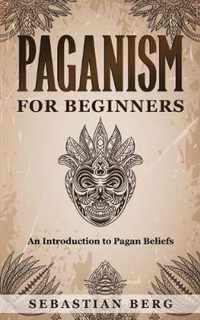 Paganism for Beginners