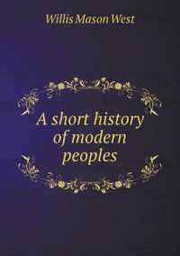 A short history of modern peoples