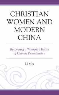 Christian Women and Modern China