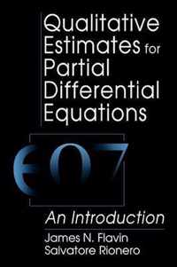 Qualitative Estimates For Partial Differential Equations