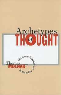 Archetypes of Thought