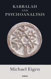 Kabbalah and Psychoanalysis