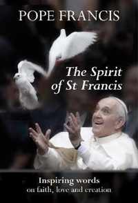 The Spirit of St Francis