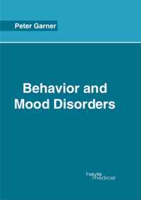 Behavior and Mood Disorders