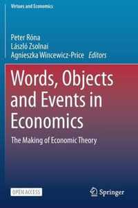 Words, Objects and Events in Economics