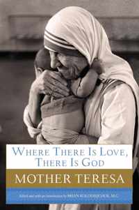 Where There Is Love, There Is God