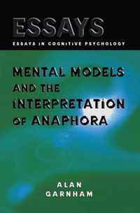 Mental Models and the Interpretation of Anaphora