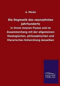 Die Dogmatik Des Neunzehnten Jahrhunderts