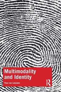 Multimodality and Identity