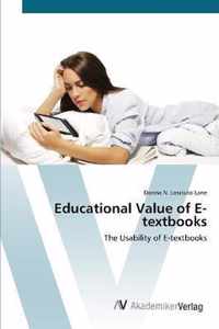 Educational Value of E-textbooks