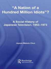 A Nation of a Hundred Million Idiots?