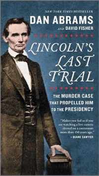 Lincoln's Last Trial