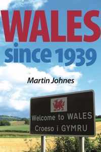 Wales Since 1939