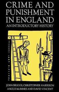 Crime and Punishment in England, 1100-1990