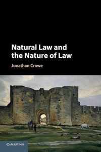 Natural Law and the Nature of Law