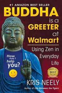 Buddha is a Greeter at Walmart