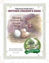 Mother Chicken's Eggs