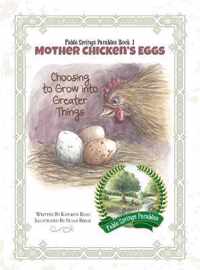 Mother Chicken's Eggs