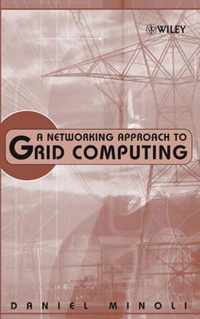 A Networking Approach to Grid Computing