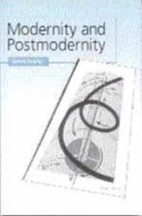 Modernity and Postmodernity