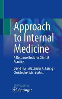 Approach to Internal Medicine