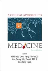 Clinical Approach To Medicine, A (2nd Edition)