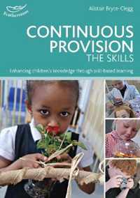 Continuous Provision The Skills