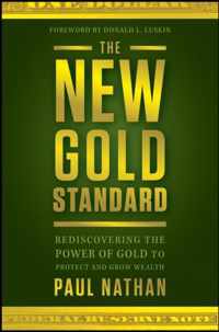 The New Gold Standard