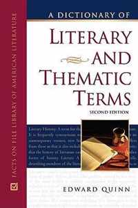 A Dictionary of Literary and Thematic Terms