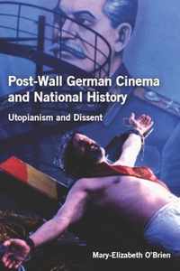 Post-Wall German Cinema and National History