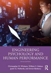 Engineering Psychology and Human Performance