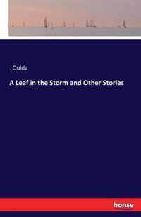 A Leaf in the Storm and Other Stories