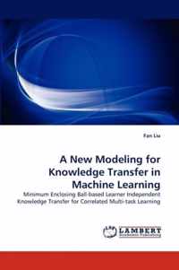 A New Modeling for Knowledge Transfer in Machine Learning