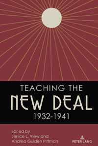 Teaching the New Deal, 1932-1941