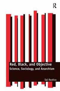 Red, Black, and Objective