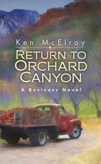 Return to Orchard Canyon