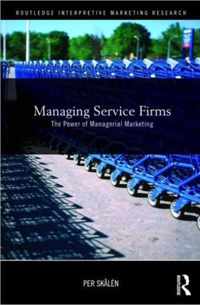 Managing Service Firms