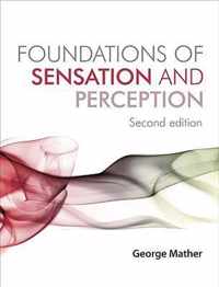 Foundations of Sensation and Perception