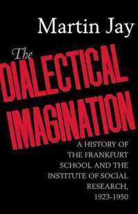 Dialectical Imagination