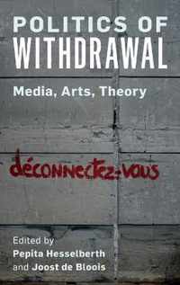 Politics of Withdrawal