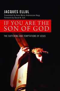 If You Are the Son of God