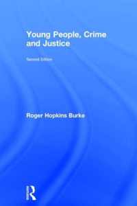 Young People, Crime and Justice