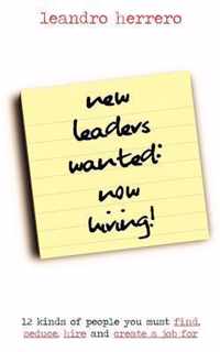 New Leaders Wanted - Now Hiring!