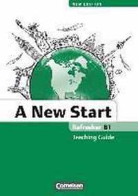 A New Start B1: Refresher. Teaching Guide